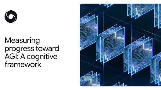 Measuring progress toward AGI: A cognitive framework