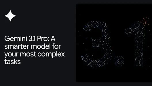Gemini 3.1 Pro: A smarter model for your most complex tasks