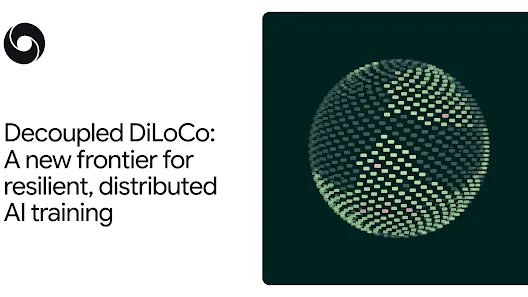 decoupled-diloco:-a-new-frontier-for-resilient,-distributed-ai-training